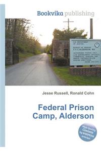 Federal Prison Camp, Alderson