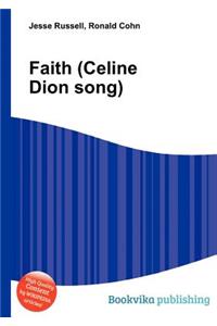 Faith (Celine Dion Song)