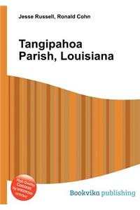 Tangipahoa Parish, Louisiana