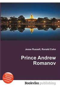 Prince Andrew Romanov