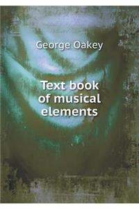 Text Book of Musical Elements