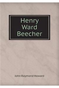 Henry Ward Beecher