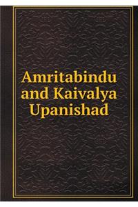 Amritabindu and Kaivalya Upanishad