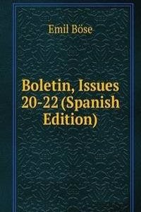 Boletin, Issues 20-22 (Spanish Edition)