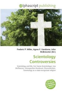 Scientology Controversies