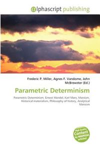 Parametric Determinism