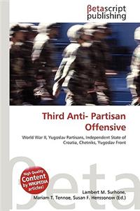 Third Anti- Partisan Offensive
