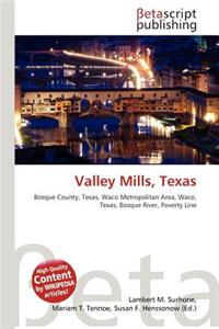 Valley Mills, Texas