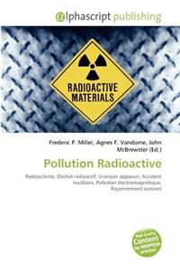 Pollution Radioactive