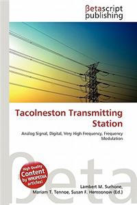 Tacolneston Transmitting Station