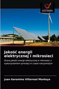 Jakośc energii elektrycznej i mikrosieci