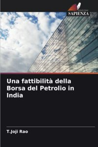 Una fattibilità della Borsa del Petrolio in India