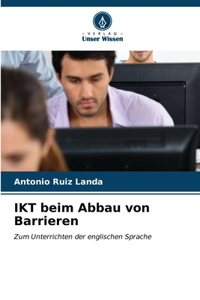 IKT beim Abbau von Barrieren