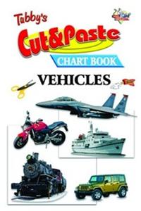 Tubbys Cut & Paste Chart Book Vehicles