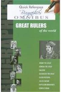 Great Rulers  Of The World- Quick Ref Biographies Omnibus