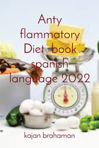 Anty flammatory Diet book spanish language 2022