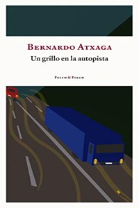 Un cricket en la autopista: 1
