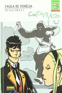 CORTO MALTES: FAULA DE VENECIA