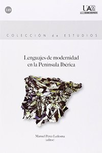 Lenguajes de la modernidad en la Peninsula Iberica