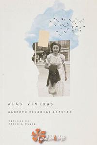 Alas vividas (Spanish Edition)