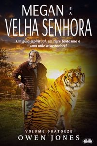 Megan e a Velha Senhora