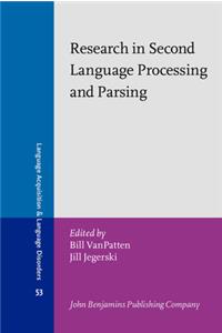 Research in Second Language Processing and Parsing