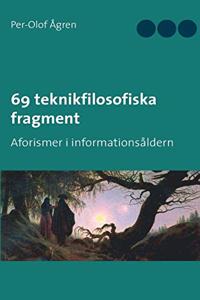 69 teknikfilosofiska fragment