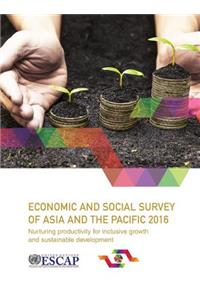 Economic and Social Survey of Asia and the Pacific 2016