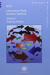 International Trade Statistics Yearbook 2015