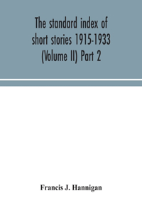 standard index of short stories 1915-1933 (Volume II) Part 2