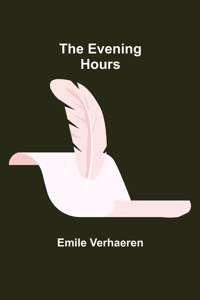 Evening Hours