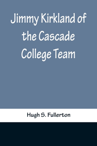 Jimmy Kirkland of the Cascade College Team