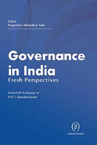 Governance in India: Fresh Perspectives