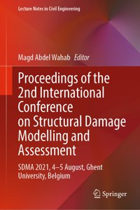 Proceedings of the 2nd International Conference on Structural Damage Modelling and Assessment