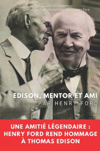 Edison, mentor et ami