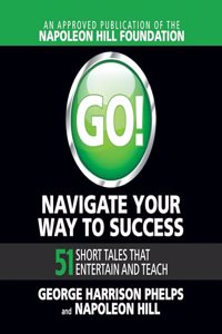 Go! Navigate Your Way to Success