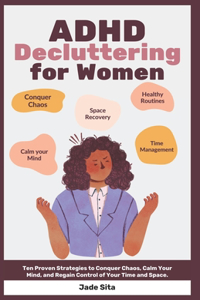 ADHD Decluttering for Women
