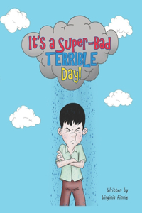 It's a Super-Bad Terrible Day!