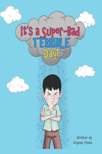 It's a Super-Bad Terrible Day!