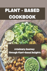 Plant - Based Cookbook