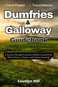Dumfries and Galloway Guidebook