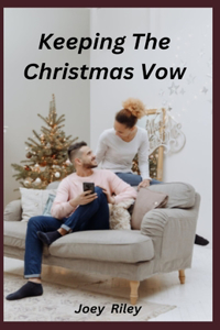 Keeping The Christmas Vow