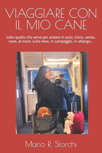 Viaggiare con il mio cane