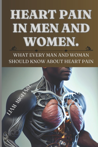 Heart Pain in Men and Women