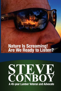 Nature Is Screaming! Are We Ready to Listen?