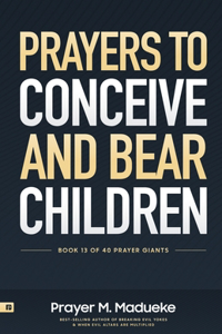 Prayers to Conceive and Bear Children