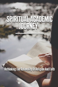 Spiritual Academic Journey