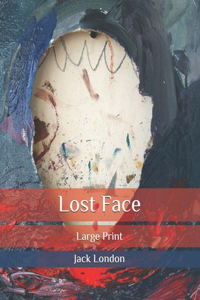 Lost Face