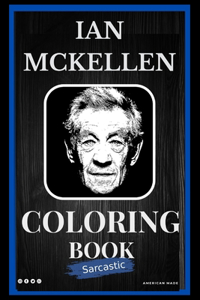 Ian McKellen Sarcastic Coloring Book
