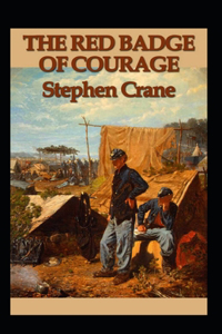 The Red Badge of Courage Annotated